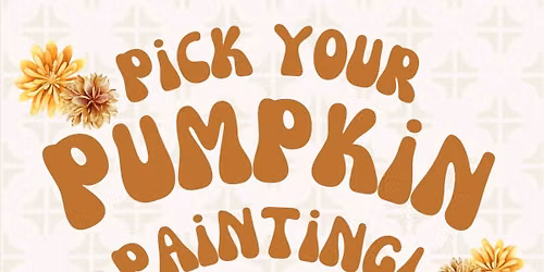 Pumpkins & Paint: A Fall Creative Night
