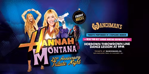 HANNAH MONTANA 20TH ANNIVERSARY TRIBUTE NIGHT LIVE AT RANCHMANS