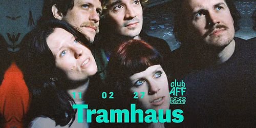 Tramhaus ~ 11.02.27 ~ Club AFF