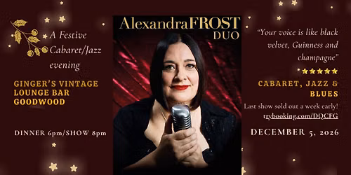 A Festive Cabaret, Jazz and Blues Evening with the Alexandra Frost Duo - Live at Ginger's