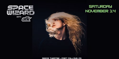 Space Wizard with AFK | Aggie Theatre | Presented by Natural Alternatives
