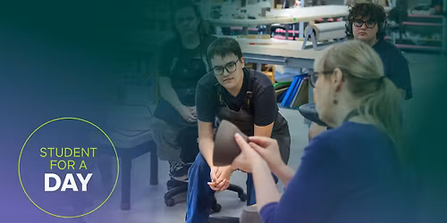 Student For a Day - Arts & Education