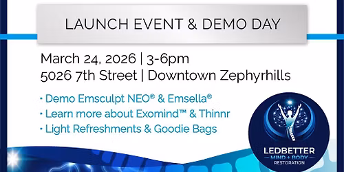 Launch Event & Demo Day @ Ledbetter Mind + Body