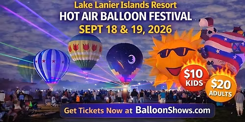 Hot Air Balloon Festival - Lanier Islands Resort