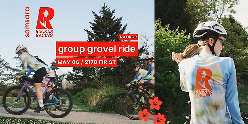 Samsara x Ruckus Racing Gravel Ride