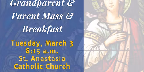 3rd Grade Parent & Grandparent Mass & Breakfast