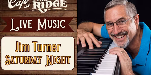 Live Music with Jim Turner!