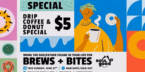 Drip Coffee and Gurnee Donut special for Father's Day