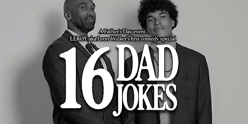 16 DAD JOKES Father's Day Comedy Special