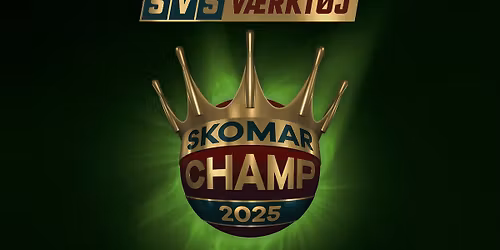 SKOMAR CHAMP 2025 - SVS V\u00c6RKT\u00d8J