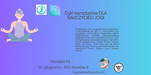 Cykl warsztat\u00f3w dla nauczycieli jogi- TRZECIE spotkanie 