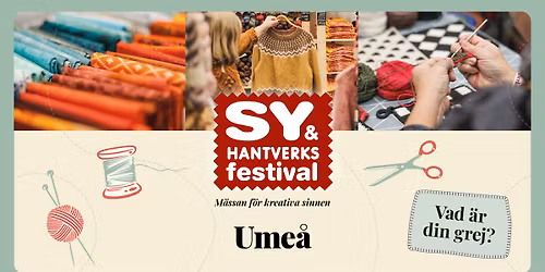 Sy- & Hantverksfestivalen ~ Ume\u00e5 25-27 september 2026