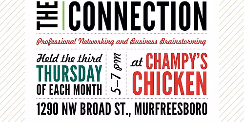 The Connection at Champy\u2019s - 3rd Thursday of each month