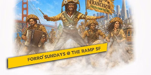 Forr\u00f3 Sundays at The Ramp SF