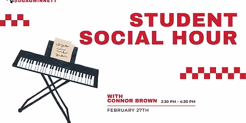 STUDENT EVENT: UGA Gwinnett Student Social Hour with Connor Brown