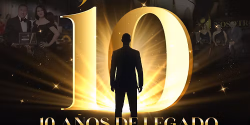 PREMIOS NOSOTROS, UNA D\u00c9CADA DE LEGADO, VISI\u00d3N Y LIDERAZGO CON PROP\u00d3SITO \ud83c\udf96\ufe0f GALA 10\u00b0 ANIVERSARIO