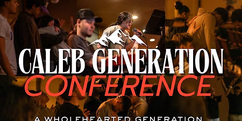 Caleb Generation 2026 Youth\/Young Adult Conference