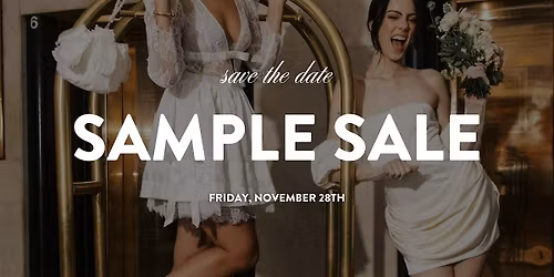 Union Bridal Black Friday Sample Sale - Dresses up to 75% off!