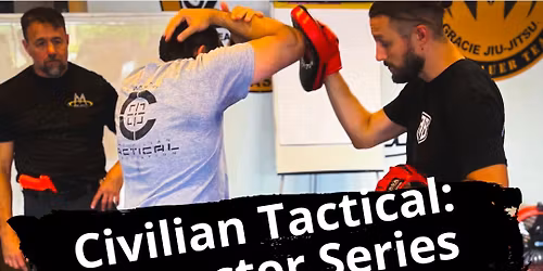 Civilian Tactical: Protector Series