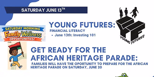 Saturday Morning Family Wellness Series - Young Futures presents on Investing- 