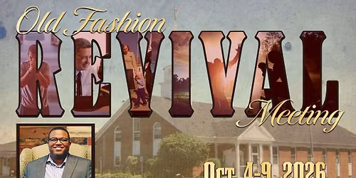 Old Fashioned Revival Meeting with Calvin Allen