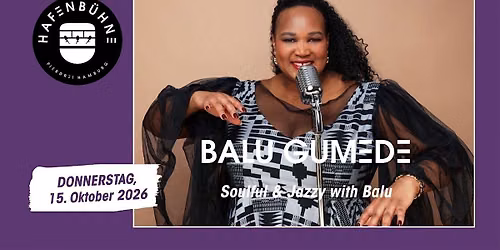 Balu Gumede - Soulful & Jazzy Night with Balu