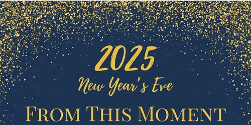 From this Moment New Year\u2019s Eve Gala