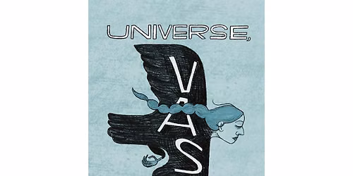 Universe, Vast Universe: An Anthology of Immigrant Voices in Maine