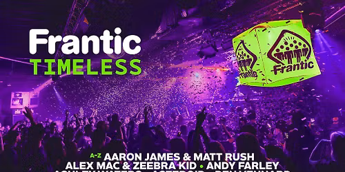 Frantic Timeless 2026