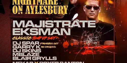 Nightmare on Aylesbury drum and bass