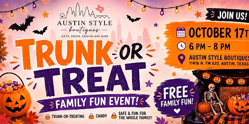 \ud83c\udf83 TRUNK OR TREAT AT AUSTIN STYLE BOUTIQUES! \ud83d\udc7b\ud83c\udf6c