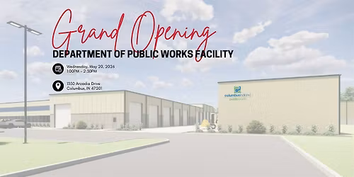 Department of Public Works Facility Grand Opening