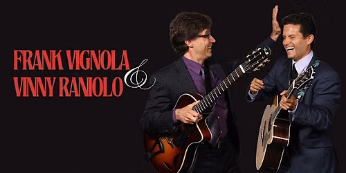 Peak Jazz Series: Frank Vignola & Vinny Raniolo