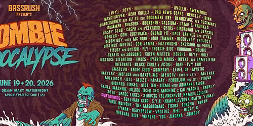 Bassrush Presents: Zombie Apocalypse 