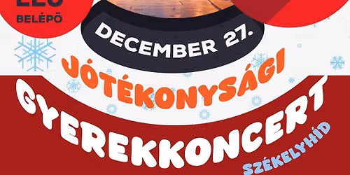 J\u00f3t\u00e9konys\u00e1gi gyerekkoncert \u00e9s v\u00e1s\u00e1r Nimr\u00f3d r\u00e9sz\u00e9re