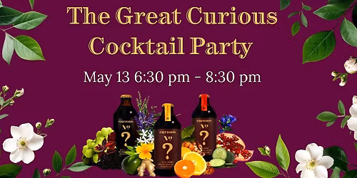 Curious Elixirs - Botanical Cocktail Party