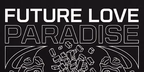 FUTURE LOVE PARADISE