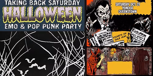 Taking Back Saturday Halloween: Emo & Pop Punk Party - Queenstown