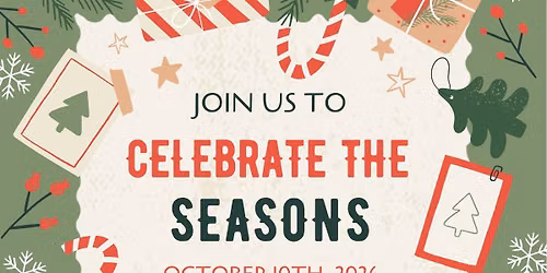\ud83c\udf41Celebrate The Seasons Annual Vendor Event \ud83c\udf84