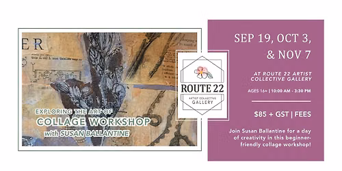 Exploring the Art of Collage Workshops!