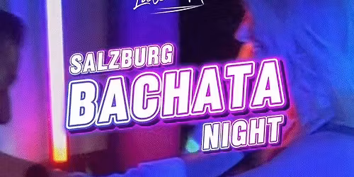 Bachata Night Salzburg