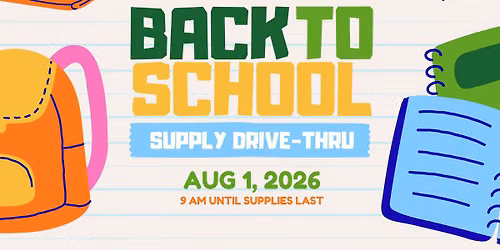 Back to School Supply Drive-Thru