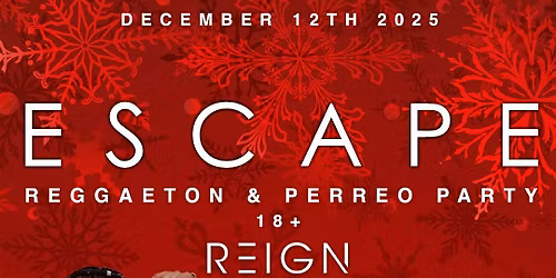 ESCAPE REGGAETON & PERREO PARTY 2025