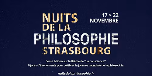 Festival Nuits de la philosophie \u00e0 Strasbourg ! 