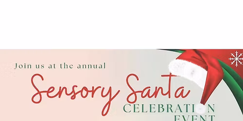 Sensory Santa Celebration