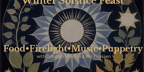 Return to the light -Winter Solstice Feast
