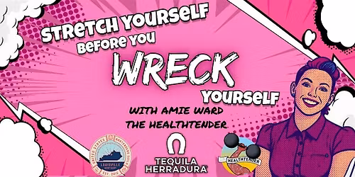 Stretch Yourself Before You Wreck Yourself