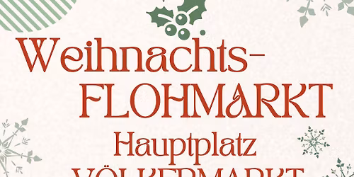 Weihnachtsflohmarkt V\u00f6lkermarkt | Saisonende