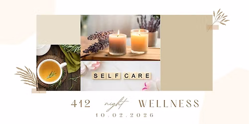 412 Wellness Night