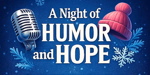 Free Night of Humor and Hope